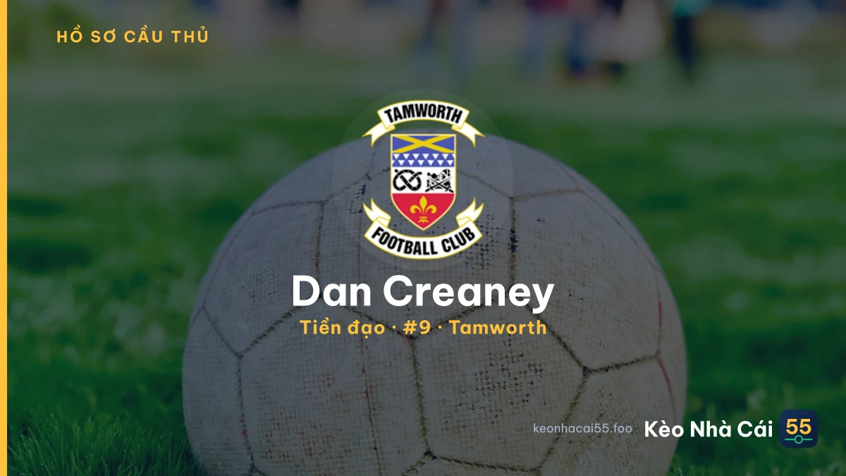 Dan Creaney — Tamworth