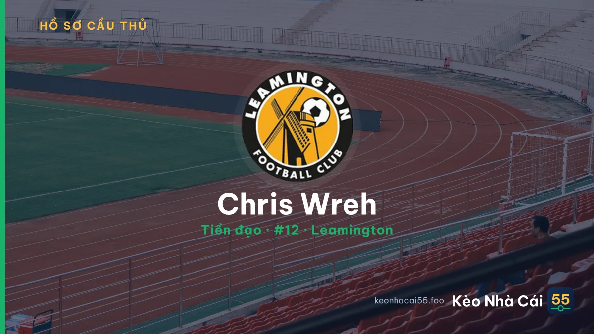Chris Wreh — Leamington