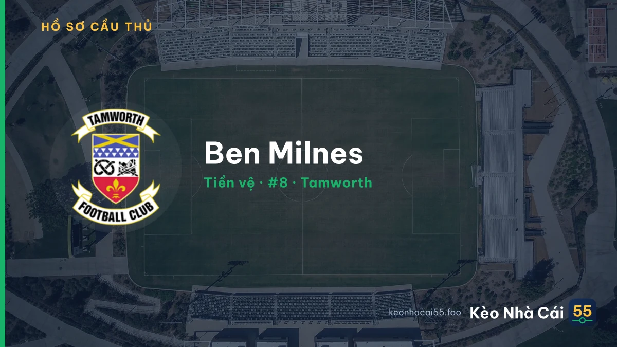 Ben Milnes — Tamworth