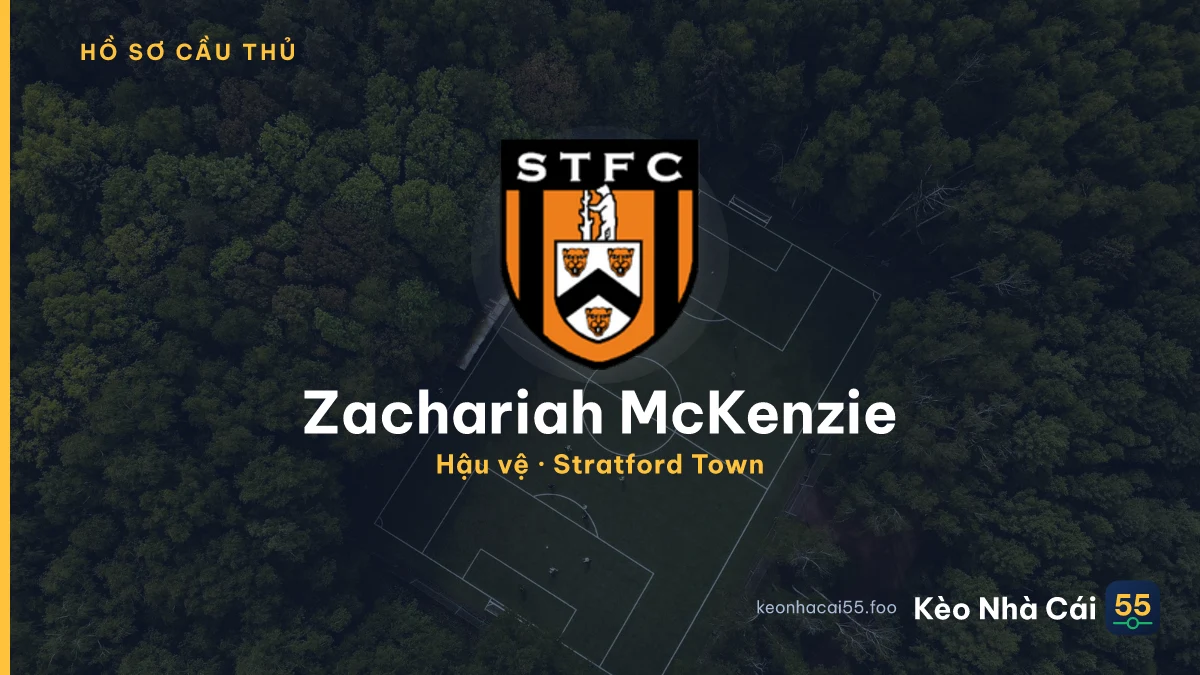 Zachariah McKenzie — Stratford Town