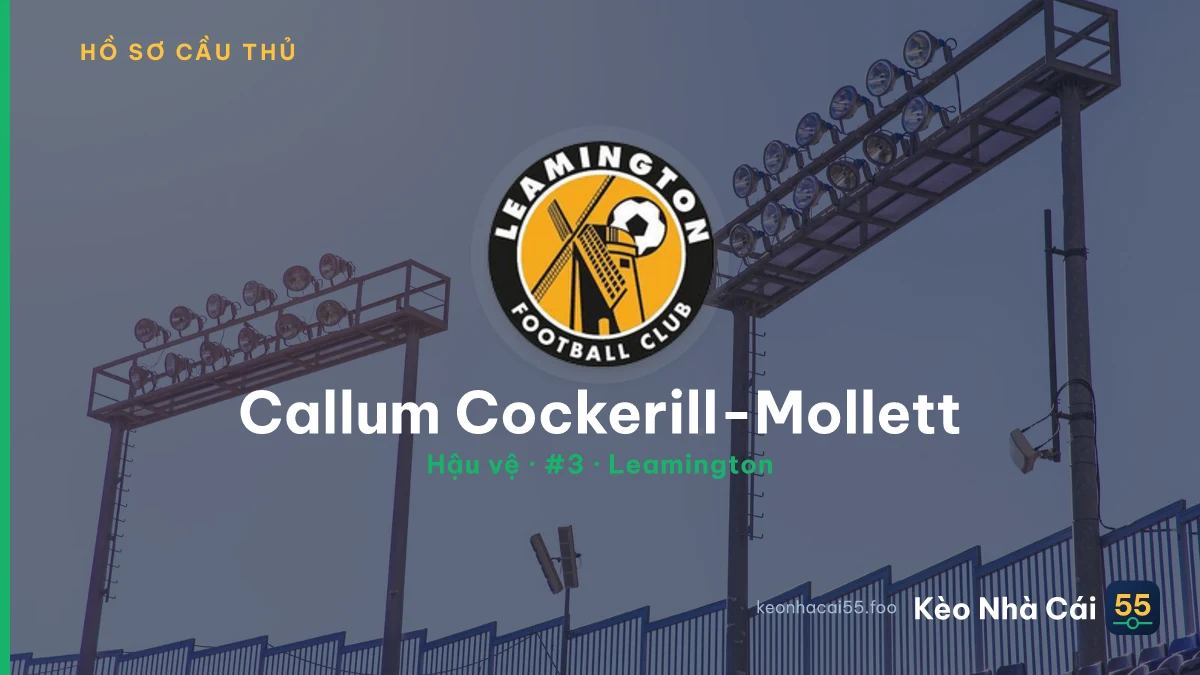 Callum Cockerill-Mollett — Leamington