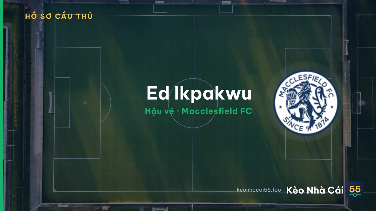 Ed Ikpakwu — Macclesfield FC