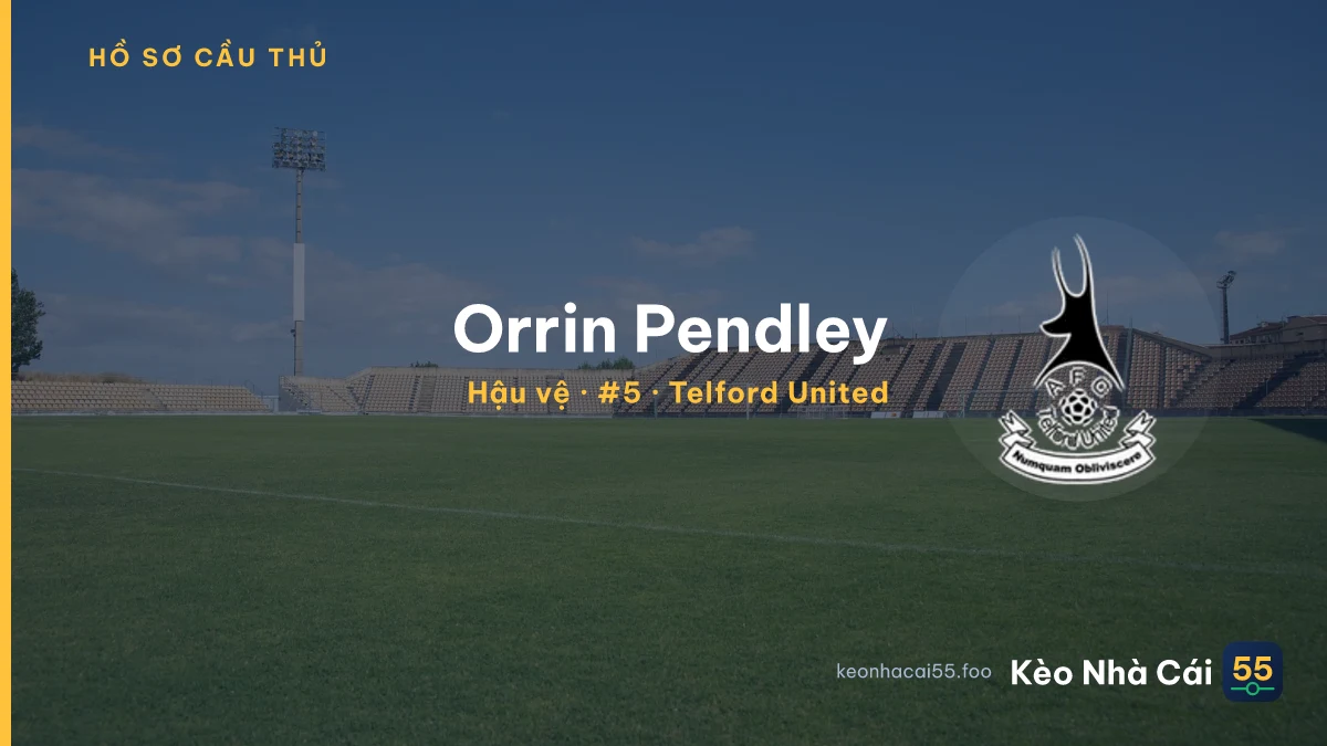 Orrin  Pendley — Telford United