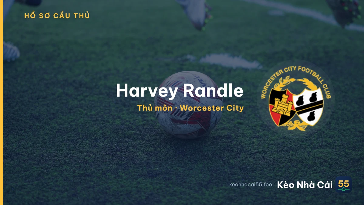 Harvey Randle — Worcester City
