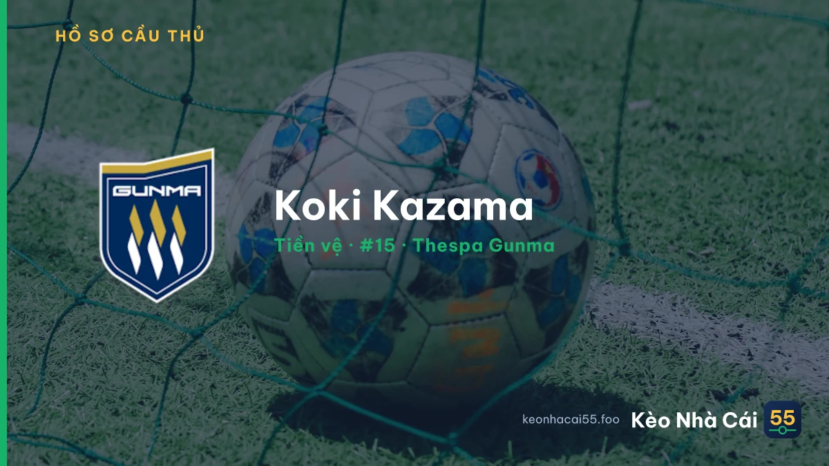 Koki Kazama — Thespa Gunma