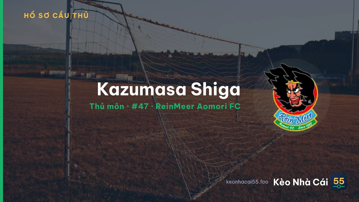 Kazumasa Shiga — ReinMeer Aomori FC