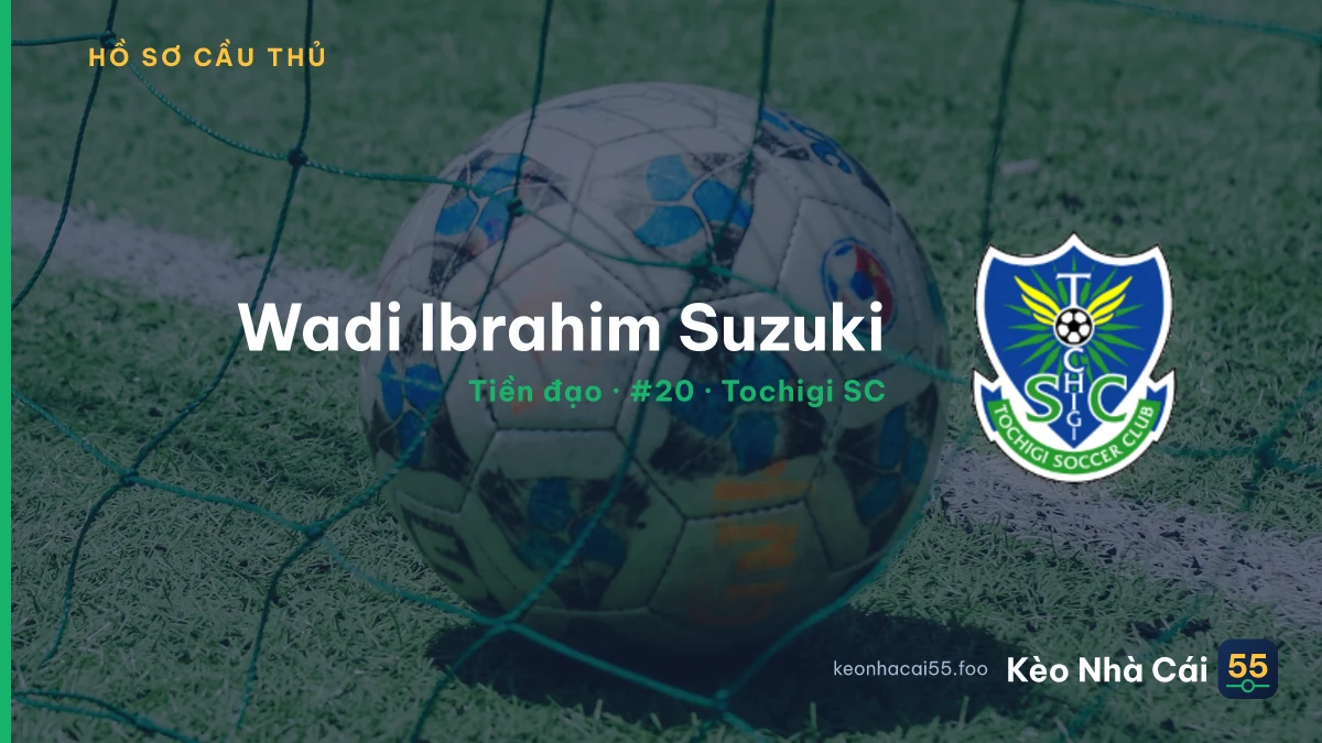 Wadi Ibrahim Suzuki — Tochigi SC