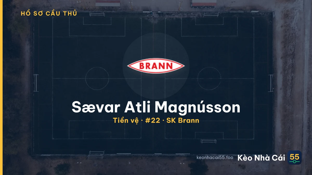 Sævar Atli Magnússon — SK Brann