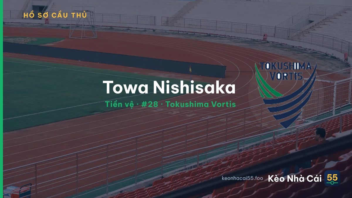 Towa Nishisaka — Tokushima Vortis