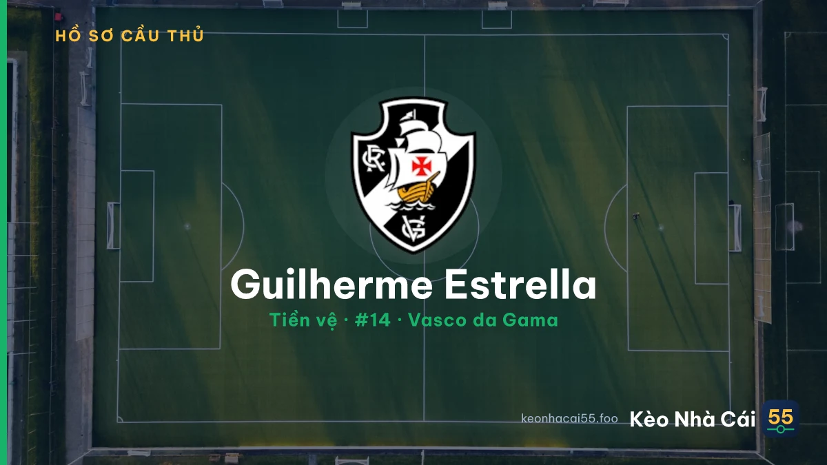 Guilherme Estrella — Vasco da Gama