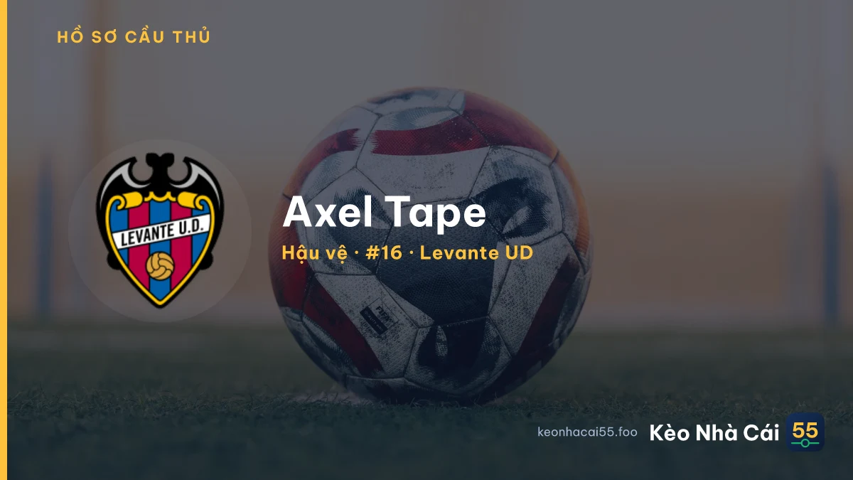 Axel Tape — Levante UD