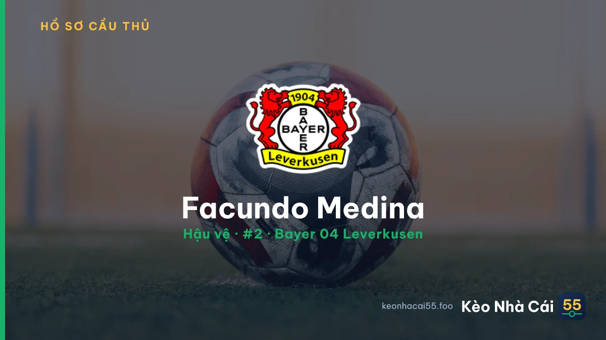Facundo Medina — Bayer 04 Leverkusen