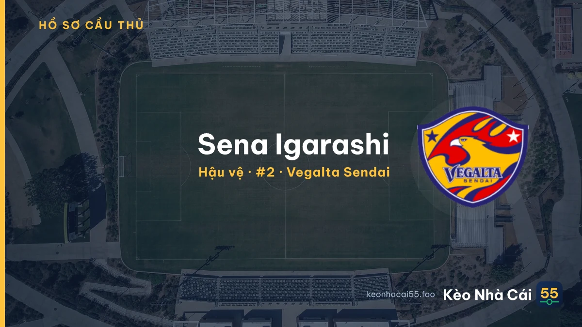 Sena Igarashi — Vegalta Sendai
