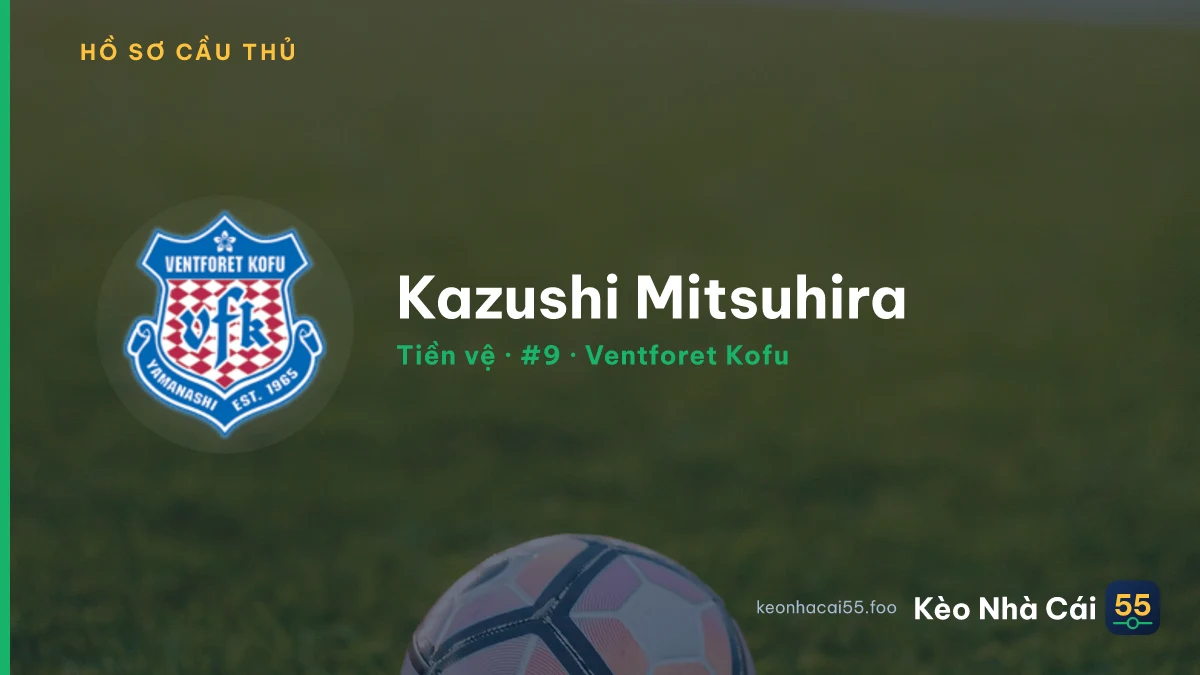 Kazushi Mitsuhira — Ventforet Kofu