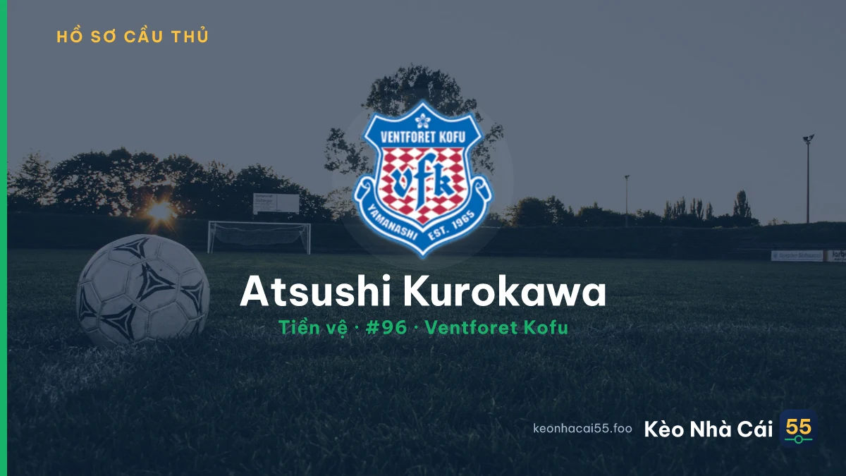Atsushi Kurokawa — Ventforet Kofu