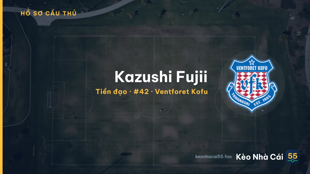 Kazushi Fujii — Ventforet Kofu