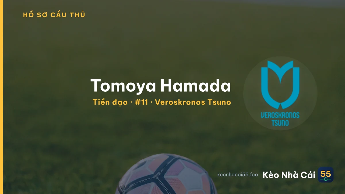 Tomoya Hamada — Veroskronos Tsuno