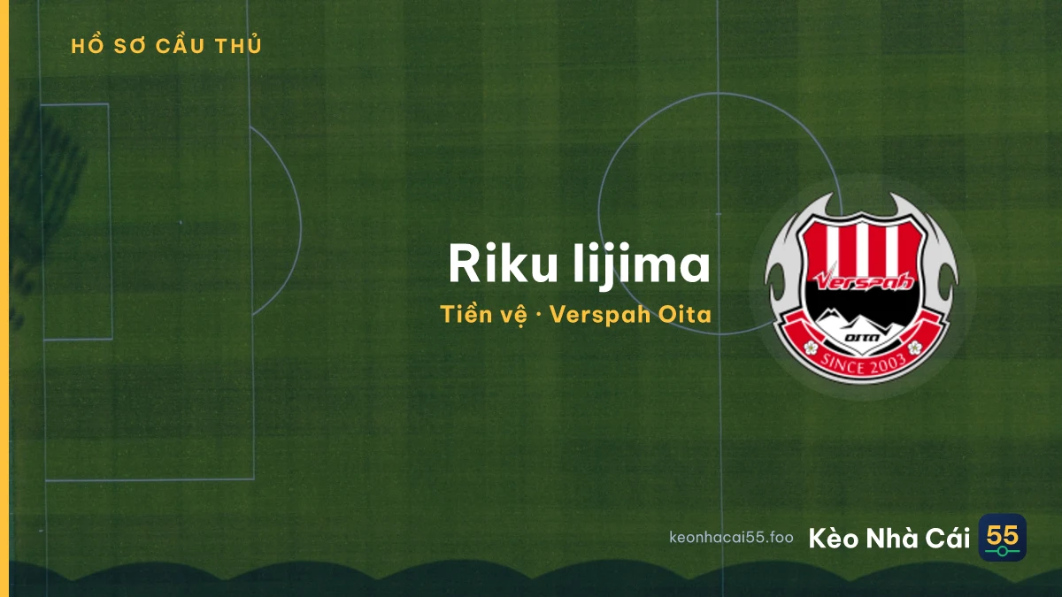 Riku Iijima — Verspah Oita
