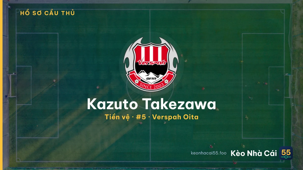 Kazuto Takezawa — Verspah Oita