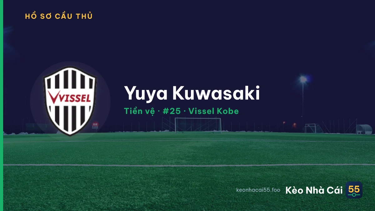 Yuya Kuwasaki — Vissel Kobe
