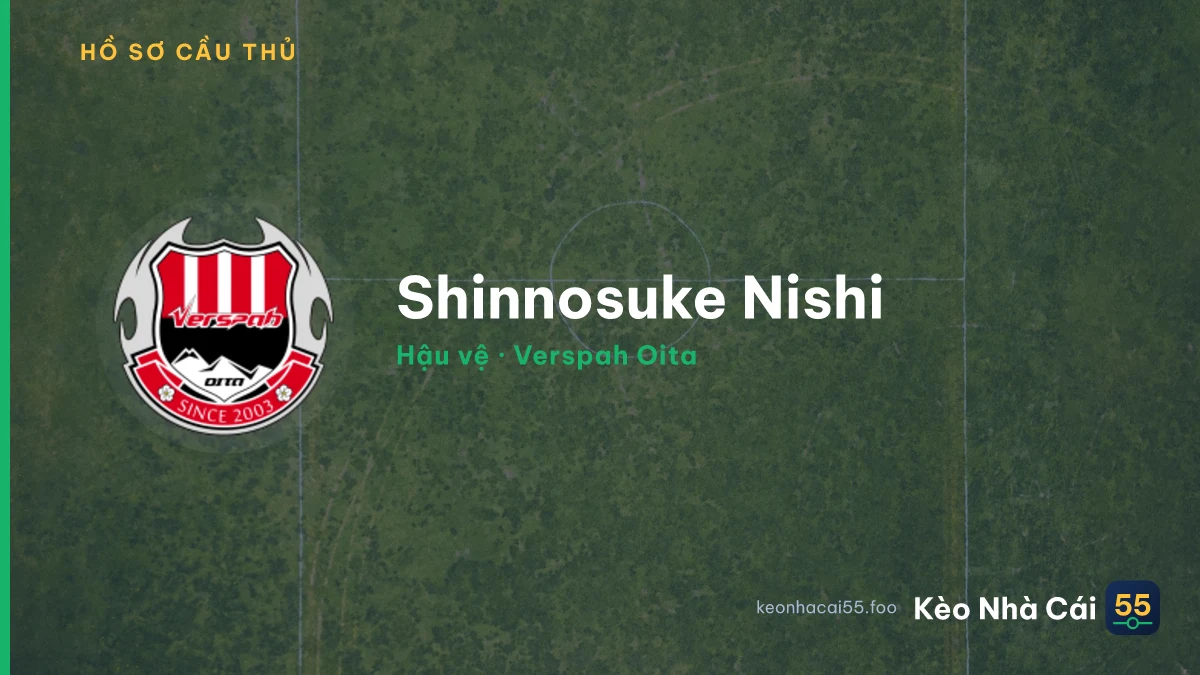 Shinnosuke Nishi — Verspah Oita