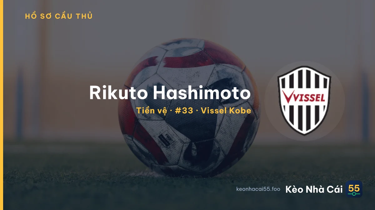 Rikuto Hashimoto — Vissel Kobe