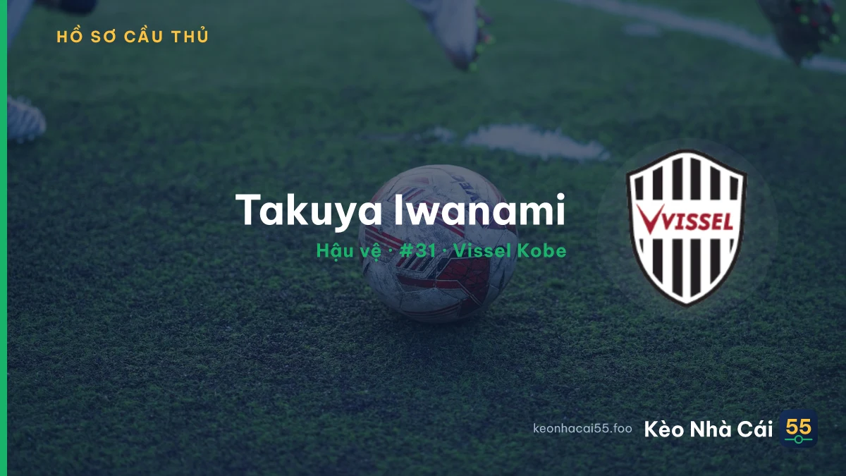 Takuya Iwanami — Vissel Kobe