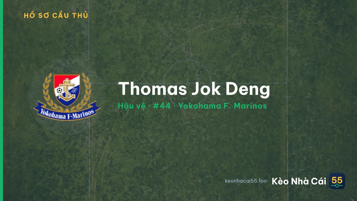 Thomas Jok Deng — Yokohama F. Marinos