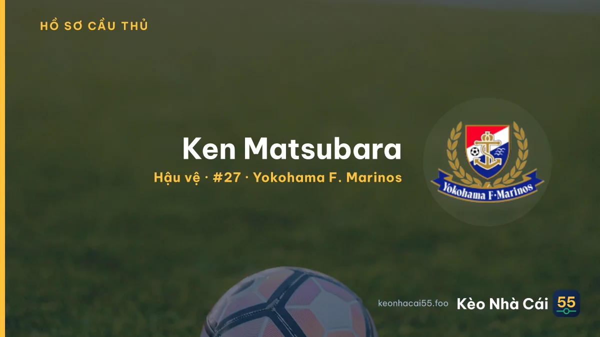 Ken Matsubara — Yokohama F. Marinos