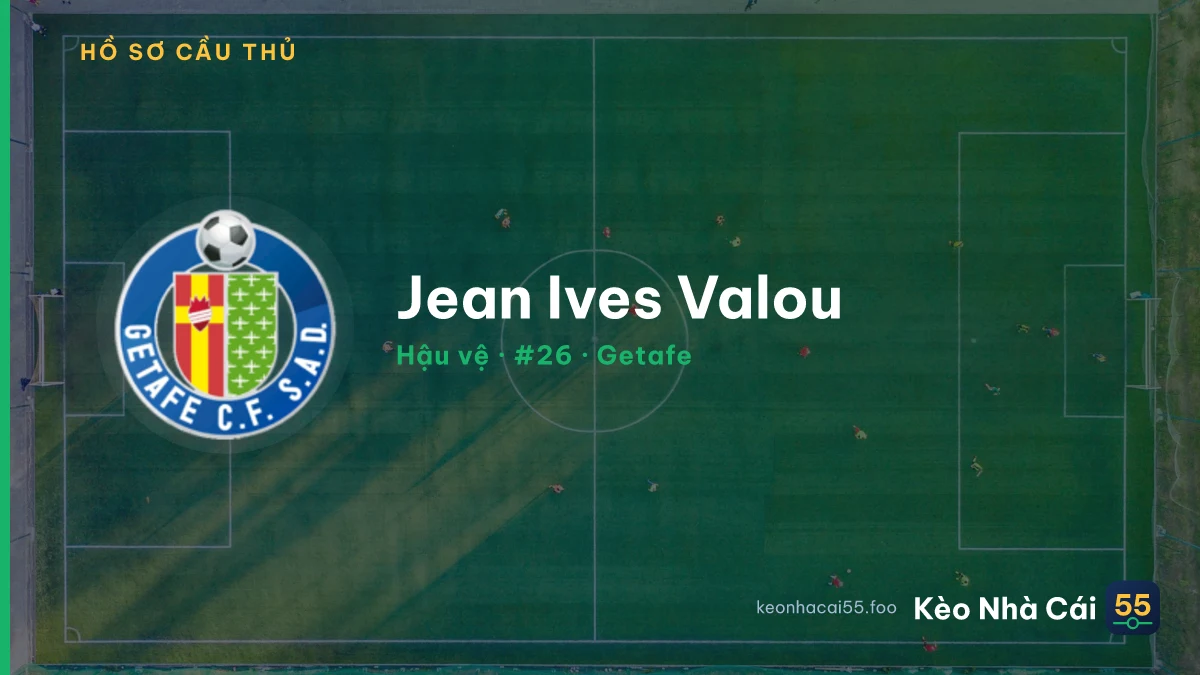 Jean Ives Valou — Getafe