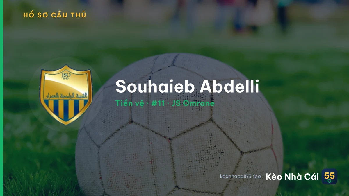 Souhaieb Abdelli — JS Omrane
