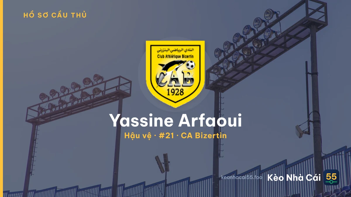 Yassine Arfaoui — CA Bizertin