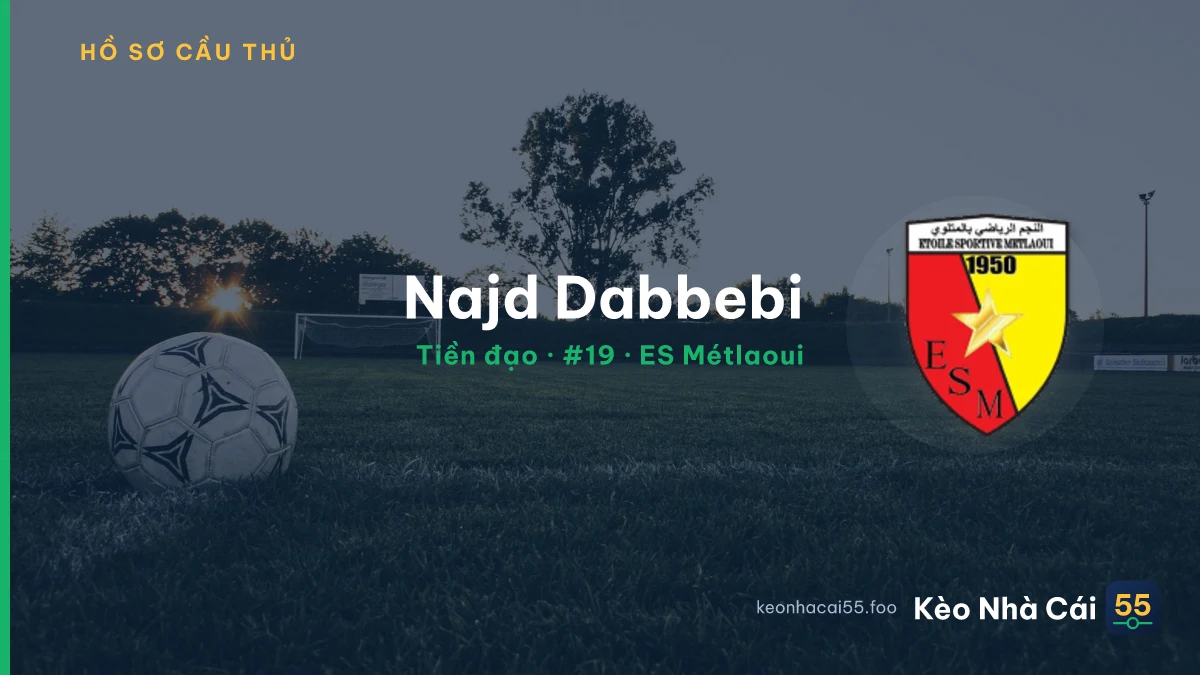 Najd Dabbebi — ES Métlaoui