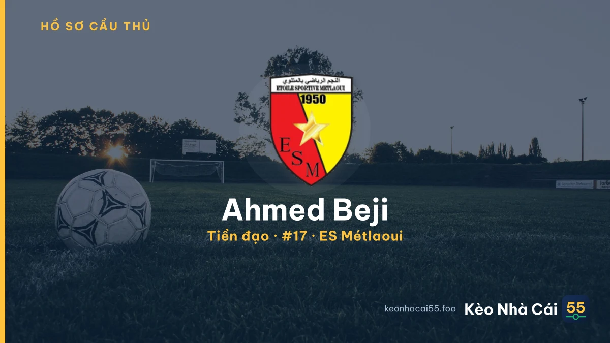 Ahmed Beji — ES Métlaoui