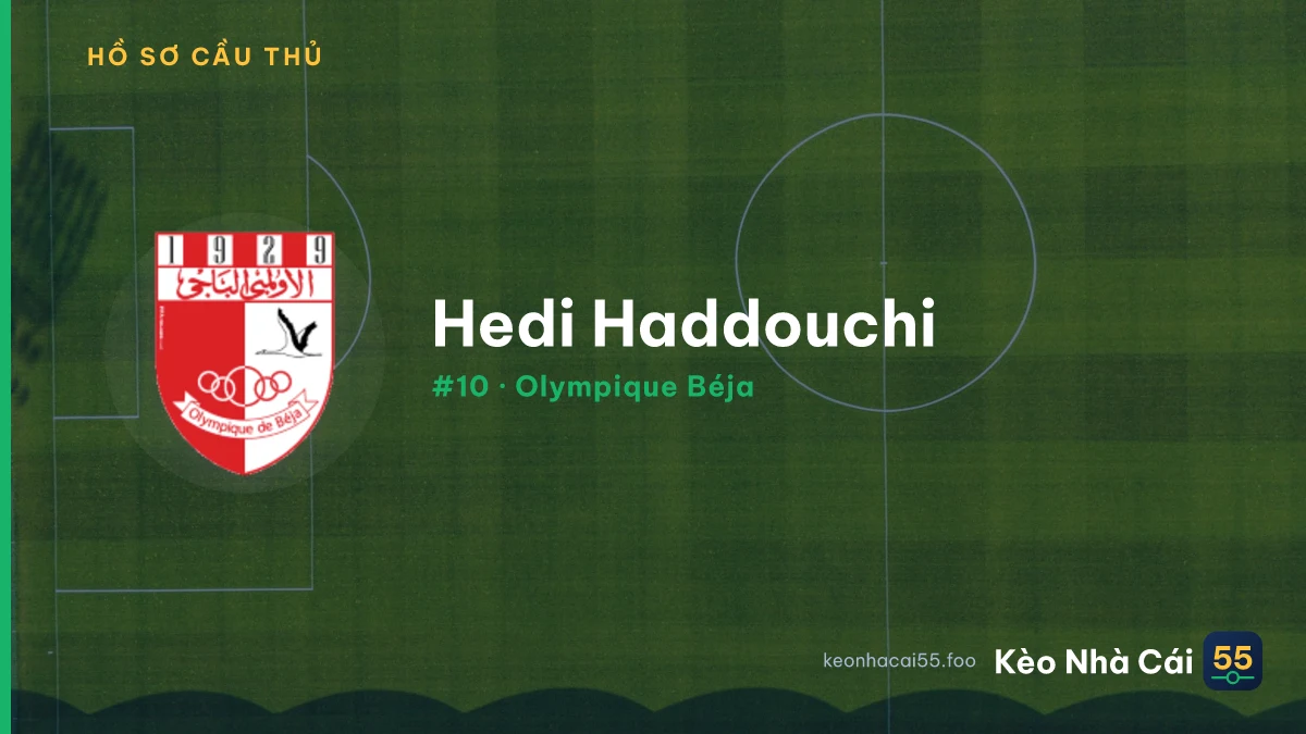 Hedi Haddouchi — Olympique Béja