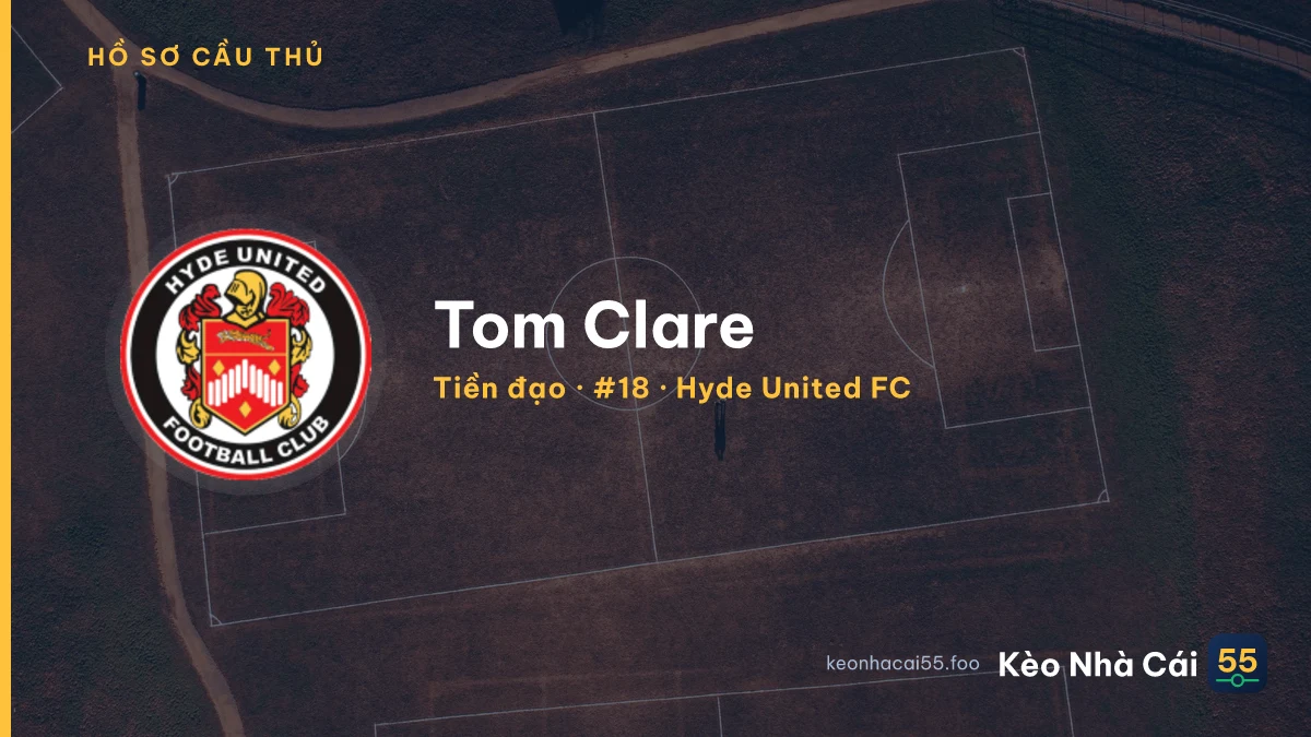 Tom Clare — Hyde United FC