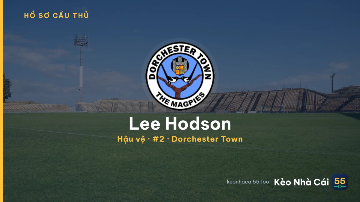 Lee Hodson — Dorchester Town