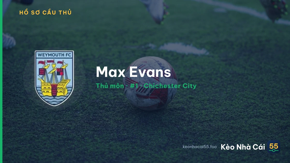 Max Evans — Chichester City