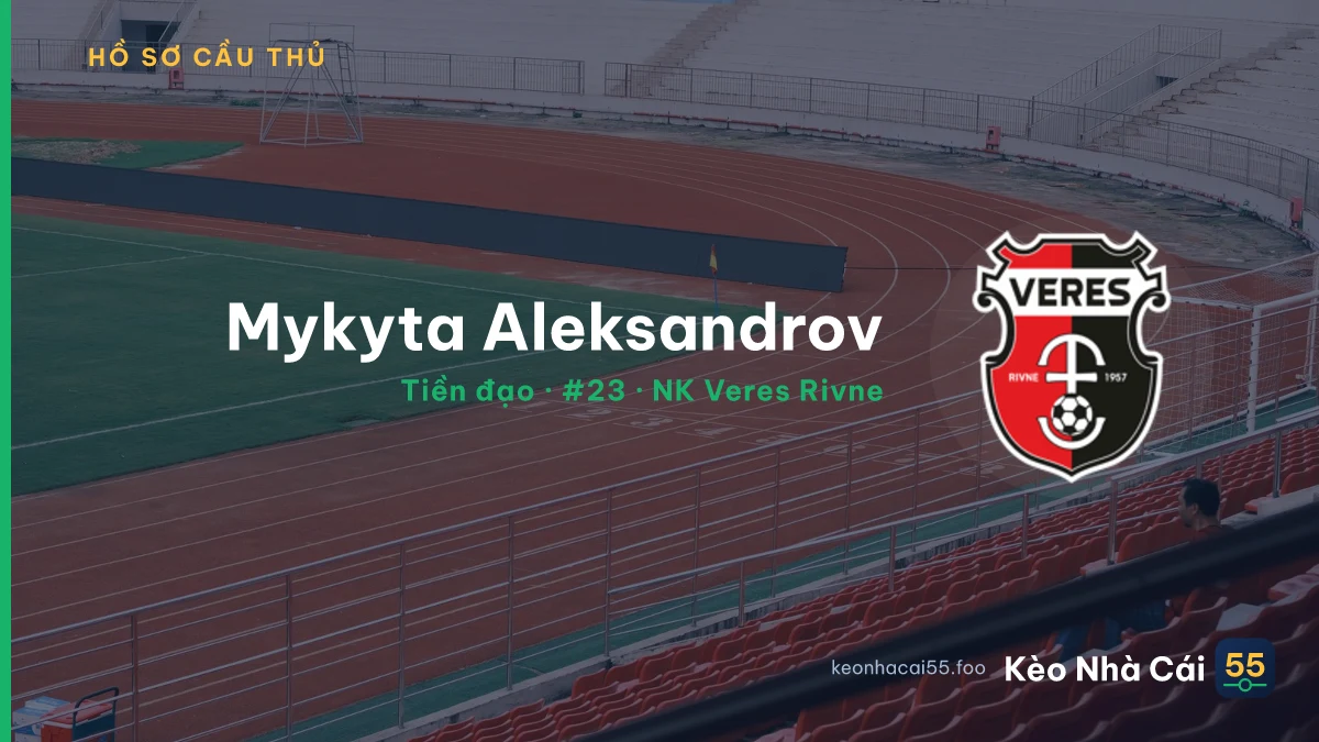 Mykyta Aleksandrov — NK Veres Rivne