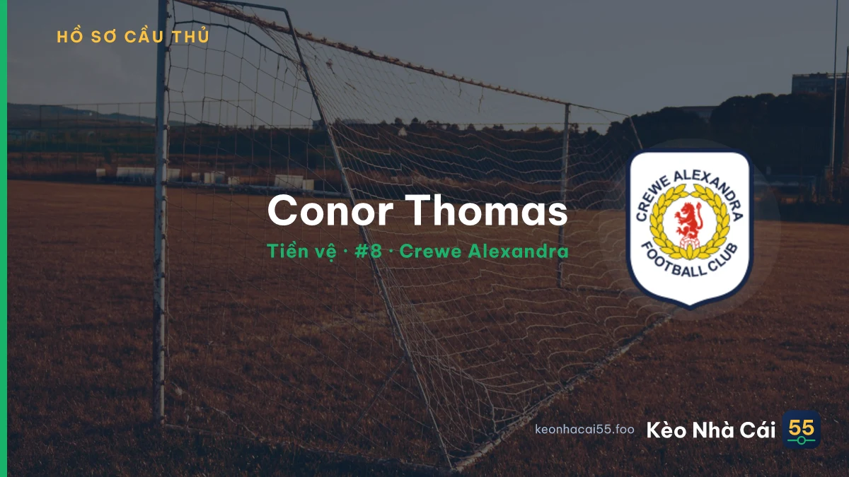Conor Thomas — Crewe Alexandra