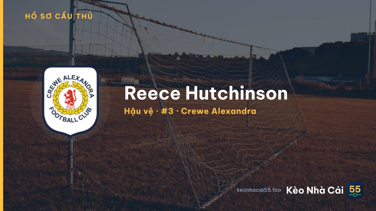 Reece Hutchinson — Crewe Alexandra