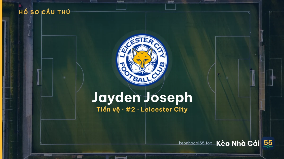 Jayden Joseph — Leicester City