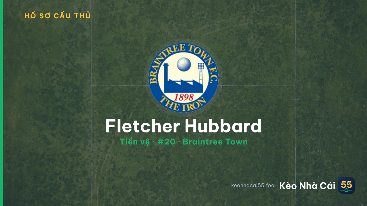 Fletcher Hubbard — Braintree Town