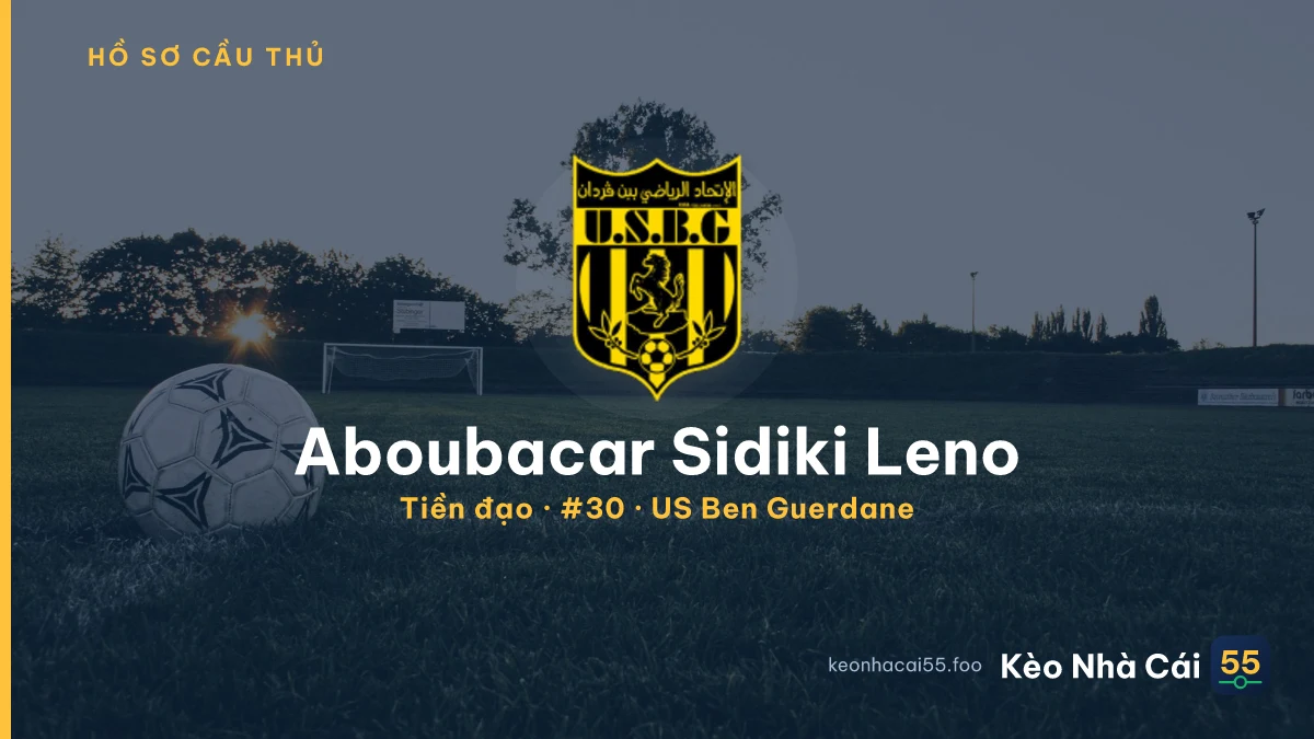 Aboubacar Sidiki Leno — US Ben Guerdane