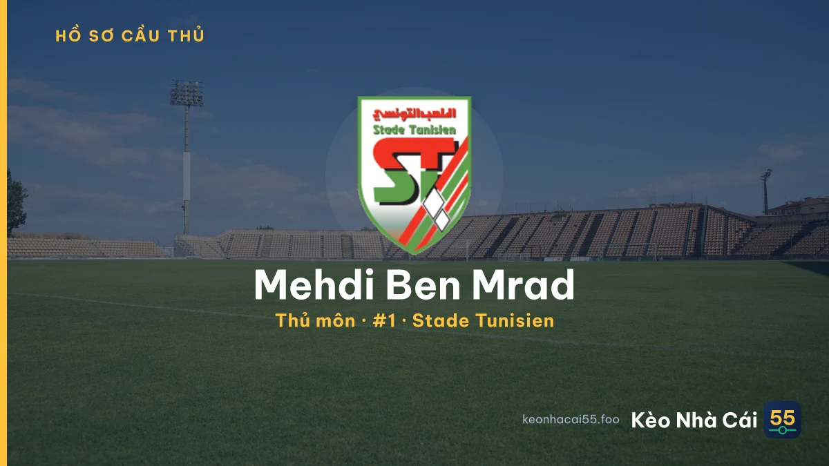 Mehdi Ben Mrad — Stade Tunisien