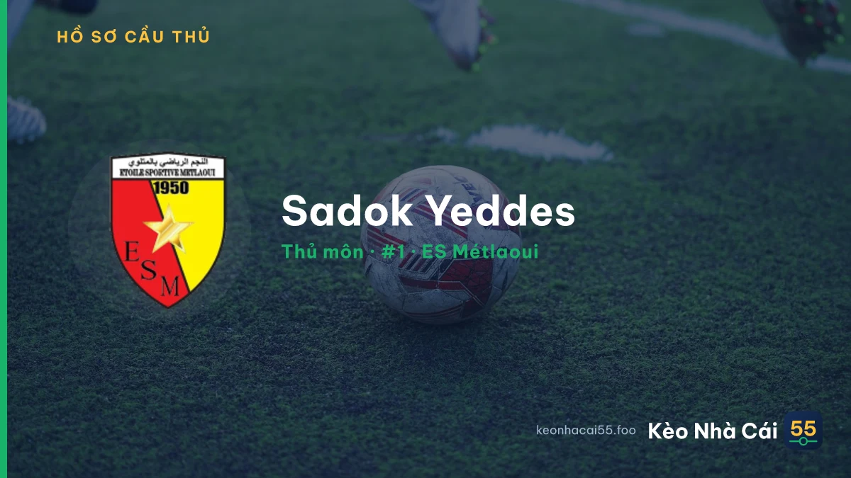 Sadok Yeddes — ES Métlaoui