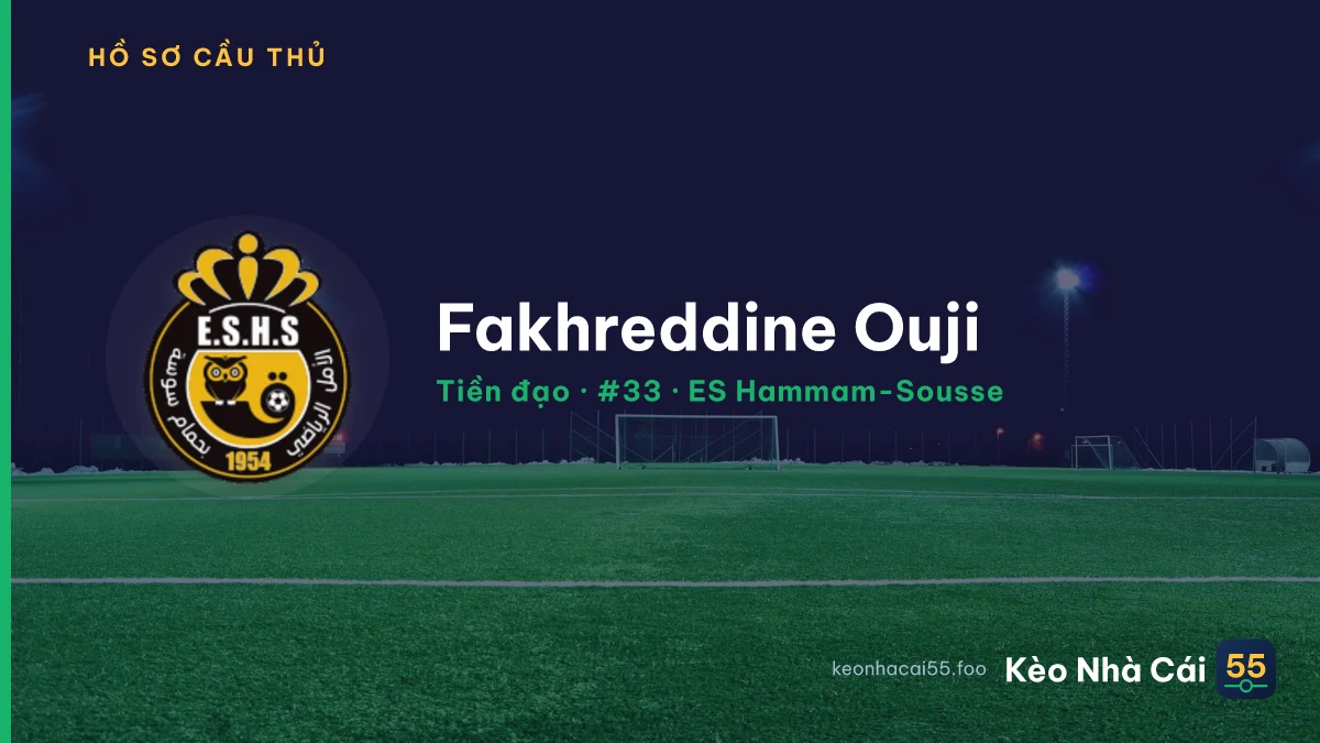 Fakhreddine Ouji — ES Hammam-Sousse