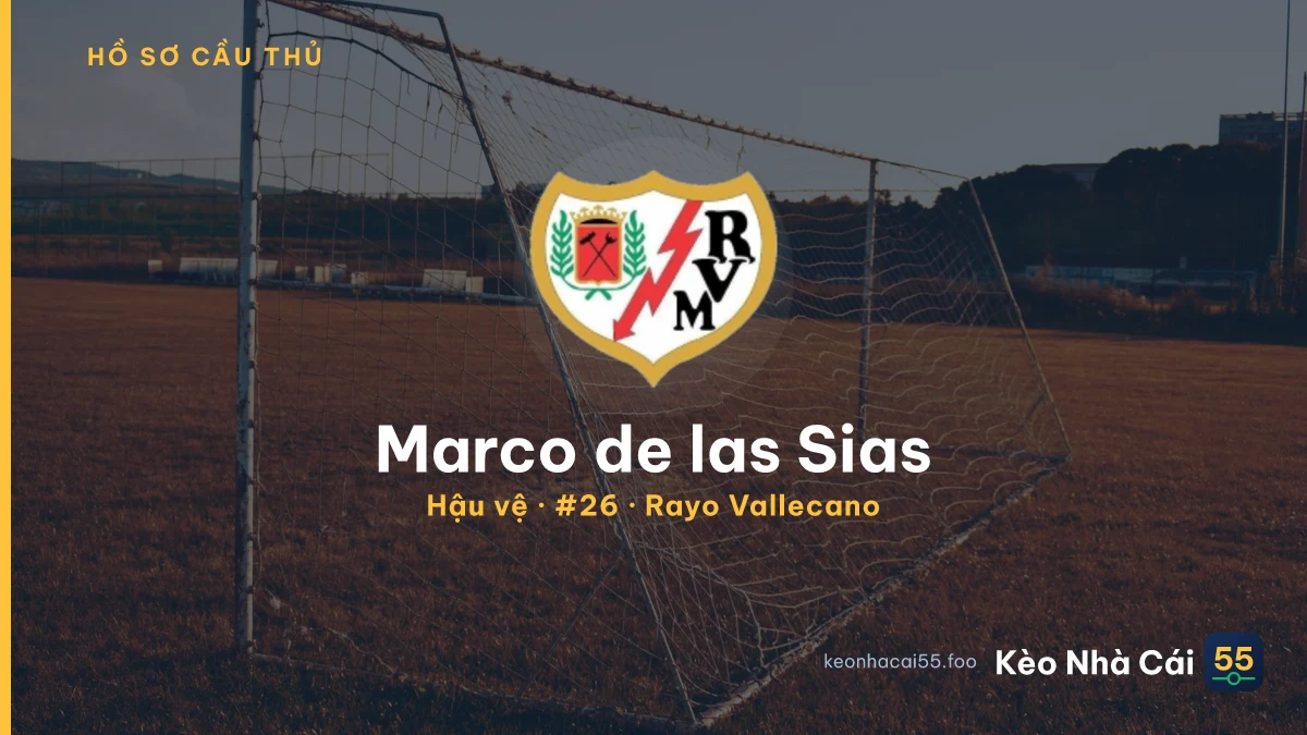 Marco de las Sias — Rayo Vallecano