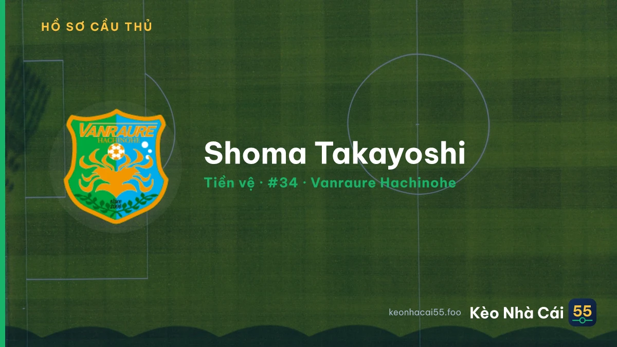 Shoma Takayoshi — Vanraure Hachinohe