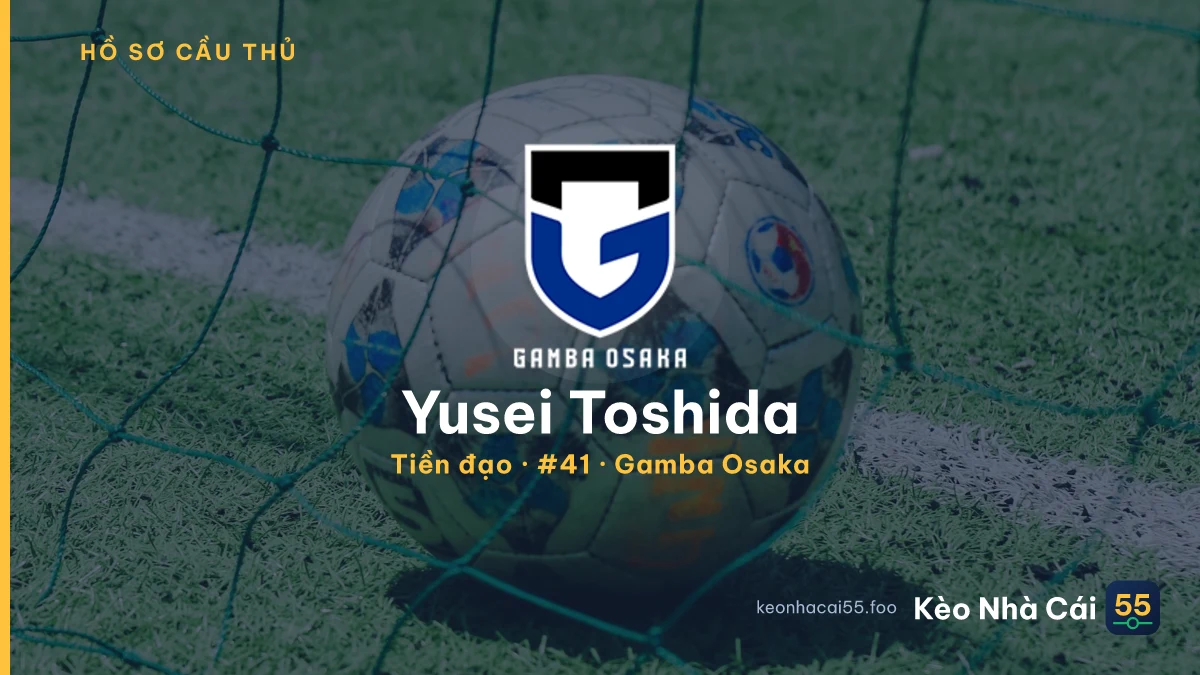 Yusei Toshida — Gamba Osaka